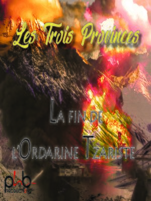 cover image of Les 3 provinces, chapitre 2 : La fin de l'ordarine TSARITE